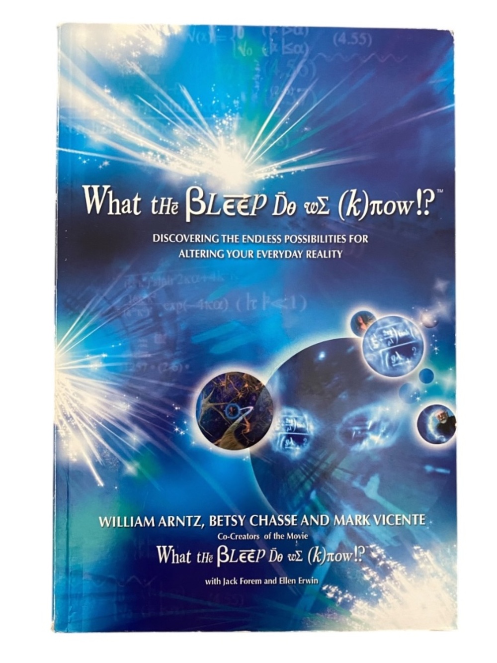“What the Bleep Do We Know!?”paperback book